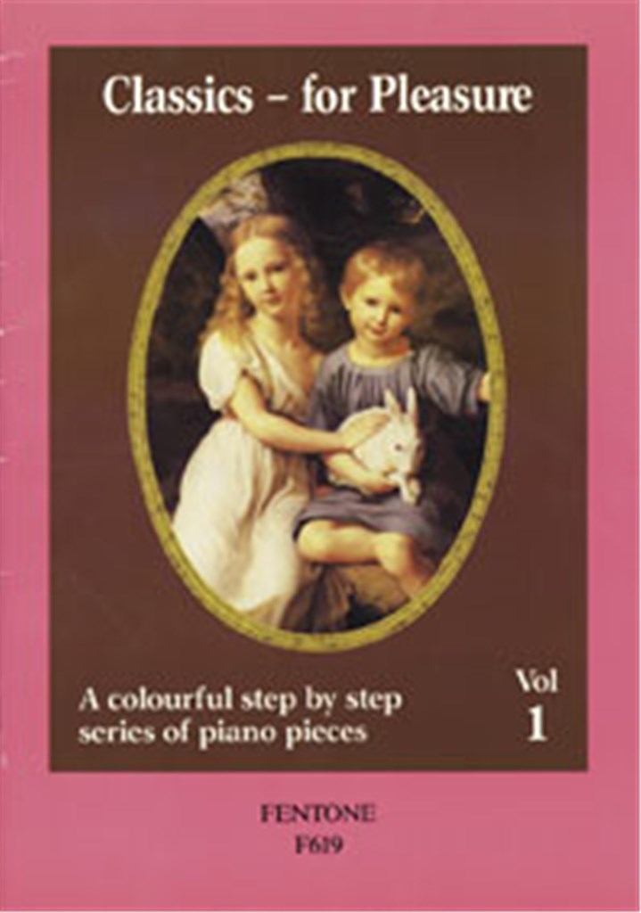 Classics for Pleasure Volume 1
